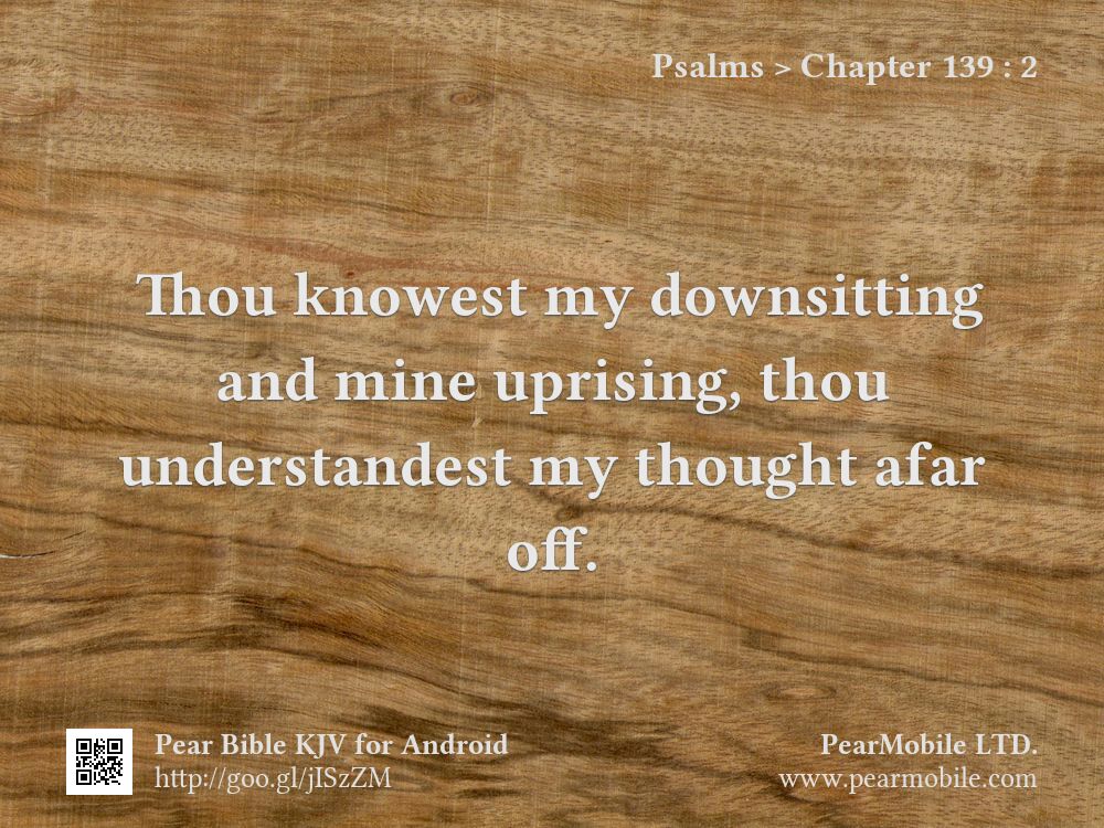 Psalms, Chapter 139:2